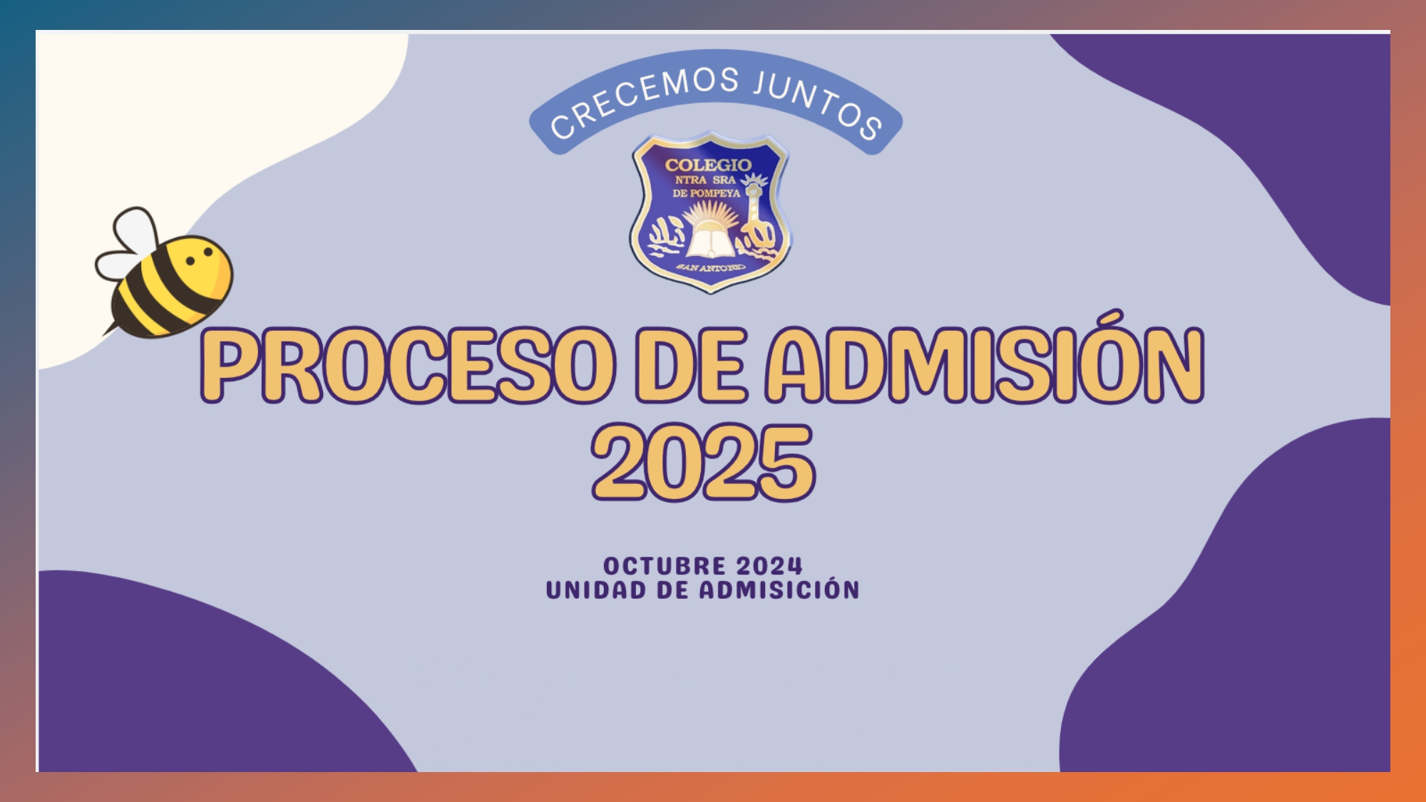 PROCESO DE ADMISIÓN 2025